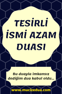 İsmi Azam Duası