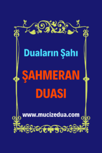 Duaların Şahı Şahmeran Duası